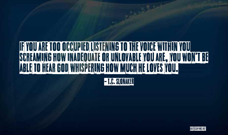 Unnumbed Quotes By T.C. Slonaker Unnumbed Quotes By T.C. Slonaker