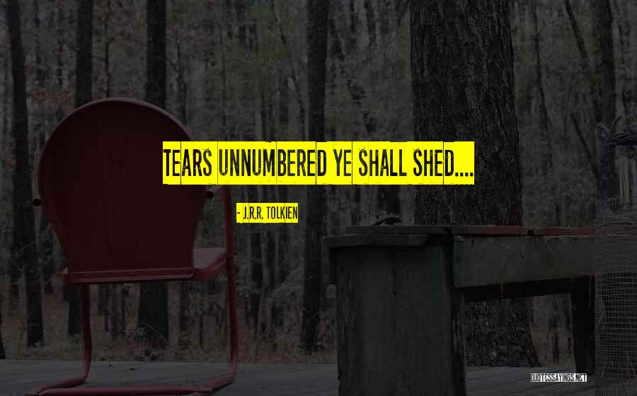 Unnumbered Quotes By J.R.R. Tolkien Unnumbered Quotes By J.R.R. Tolkien
