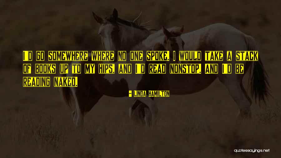Unobenga Quotes By Linda Hamilton Unobenga Quotes By Linda Hamilton