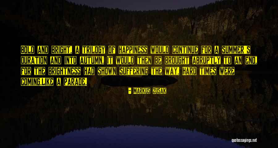 Unobey Quotes By Markus Zusak Unobey Quotes By Markus Zusak