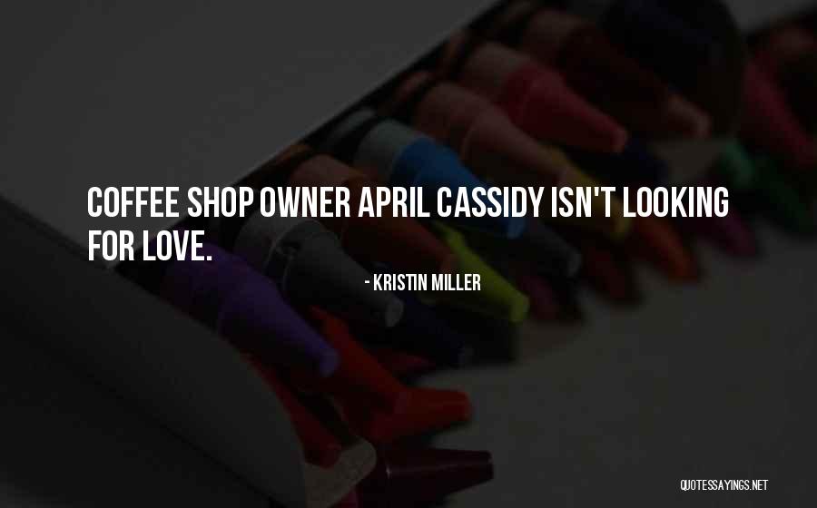 Unobservant People Quotes By Kristin Miller Unobservant People Quotes By Kristin Miller