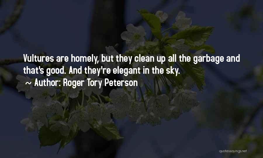 Unobtrusively Quotes By Roger Tory Peterson