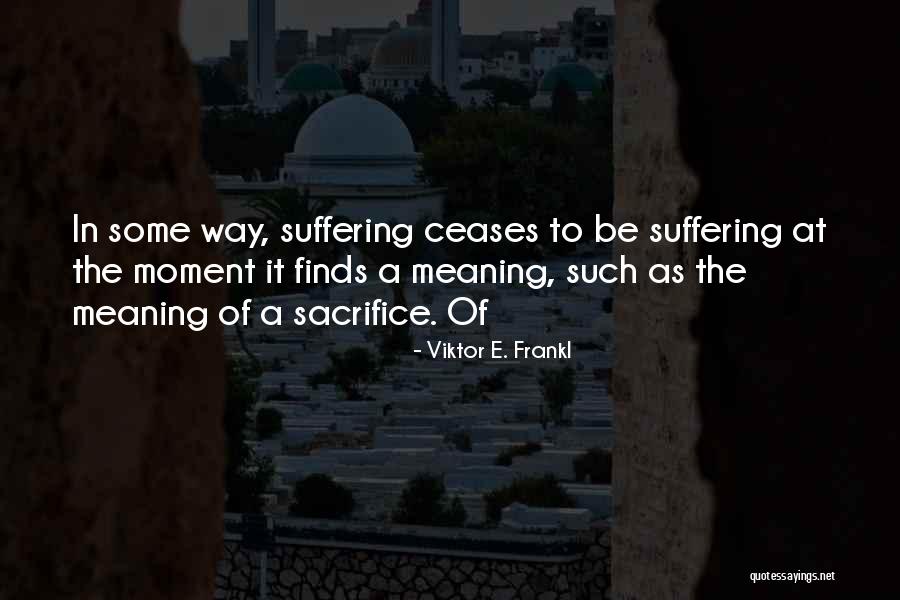 Unoffered Quotes By Viktor E. Frankl Unoffered Quotes By Viktor E. Frankl