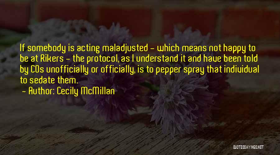 Unofficially Quotes By Cecily McMillan