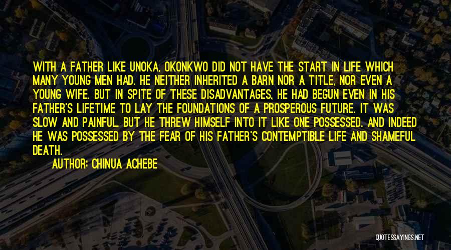 Unoka Quotes By Chinua Achebe