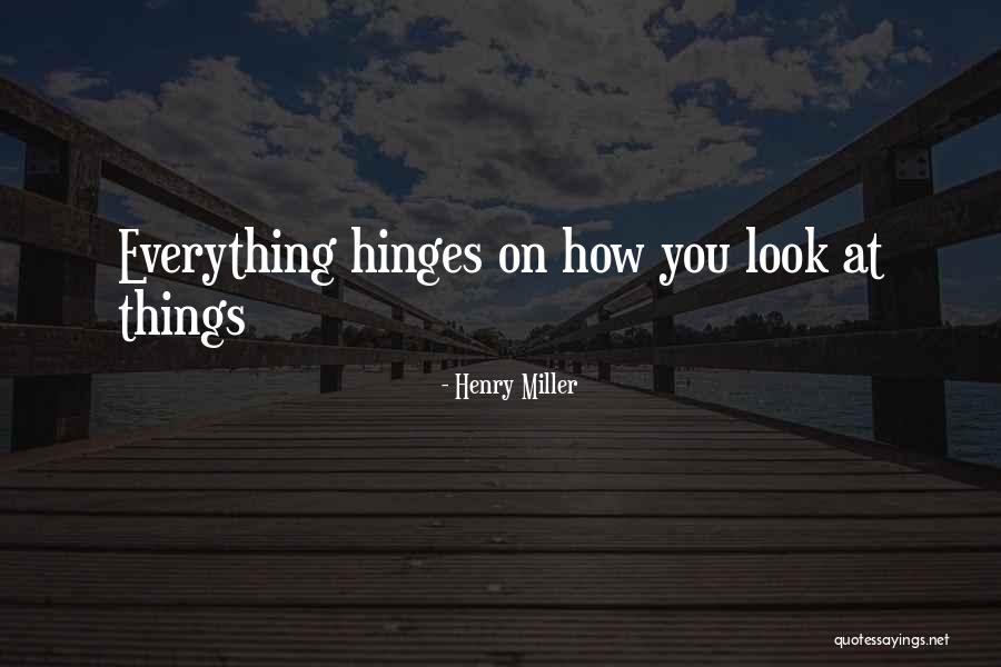 Unopend Quotes By Henry Miller Unopend Quotes By Henry Miller