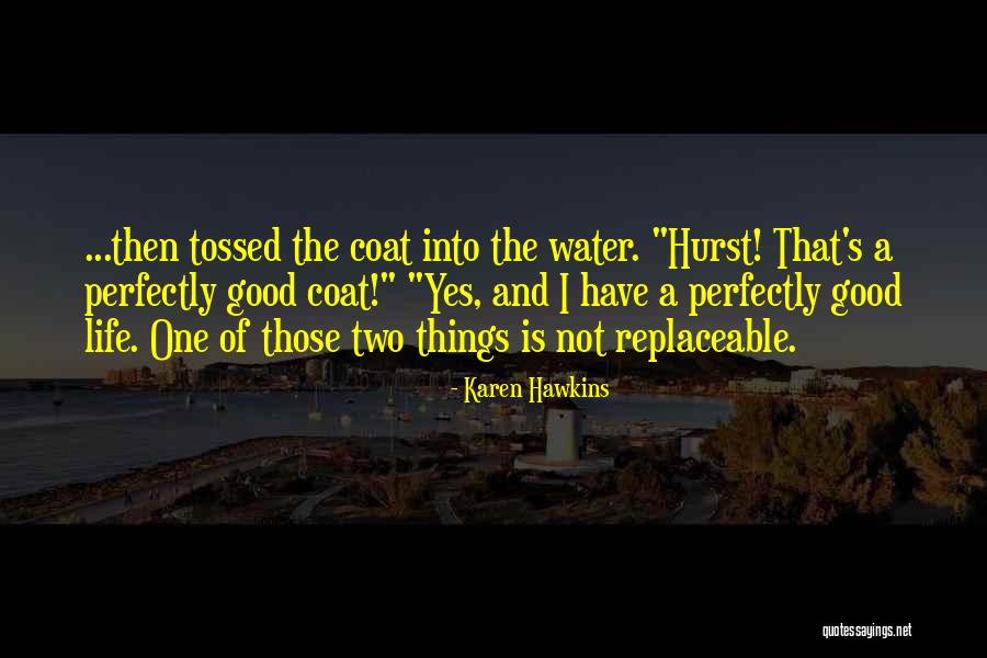 Unopened Flower Quotes By Karen Hawkins Unopened Flower Quotes By Karen Hawkins
