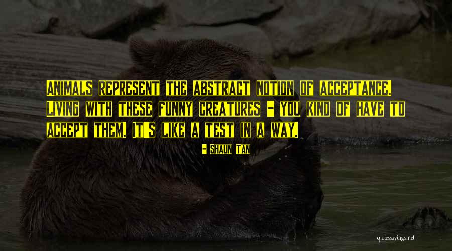 Unopinionated Thesaurus Quotes By Shaun Tan Unopinionated Thesaurus Quotes By Shaun Tan