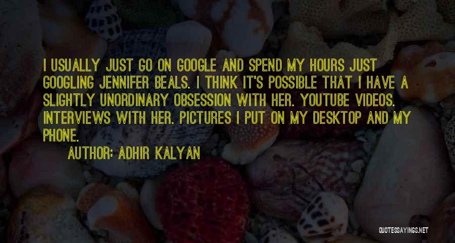 Unordinary Quotes By Adhir Kalyan