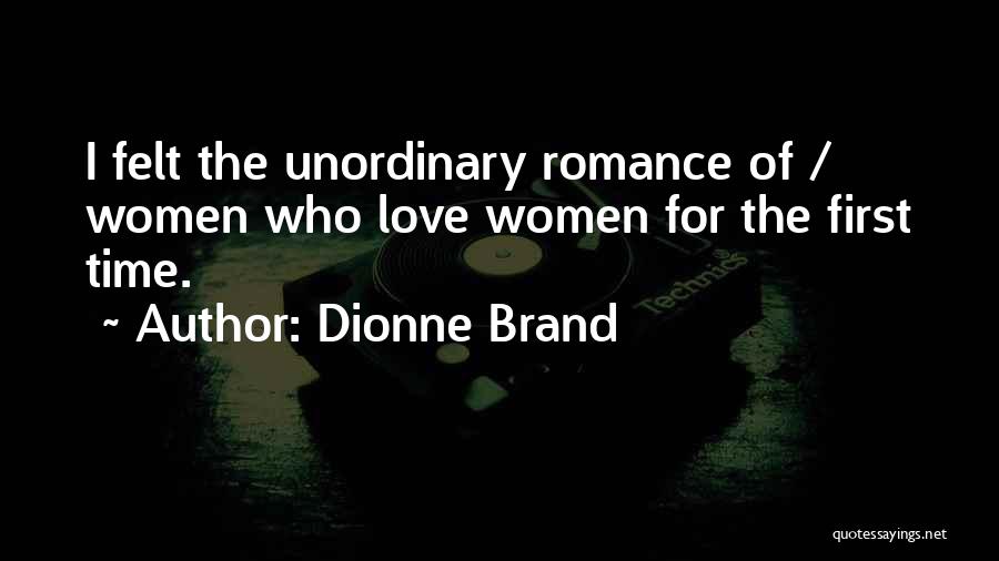 Unordinary Quotes By Dionne Brand