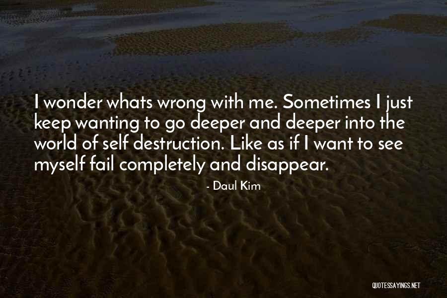 Unordinary Way Quotes By Daul Kim Unordinary Way Quotes By Daul Kim