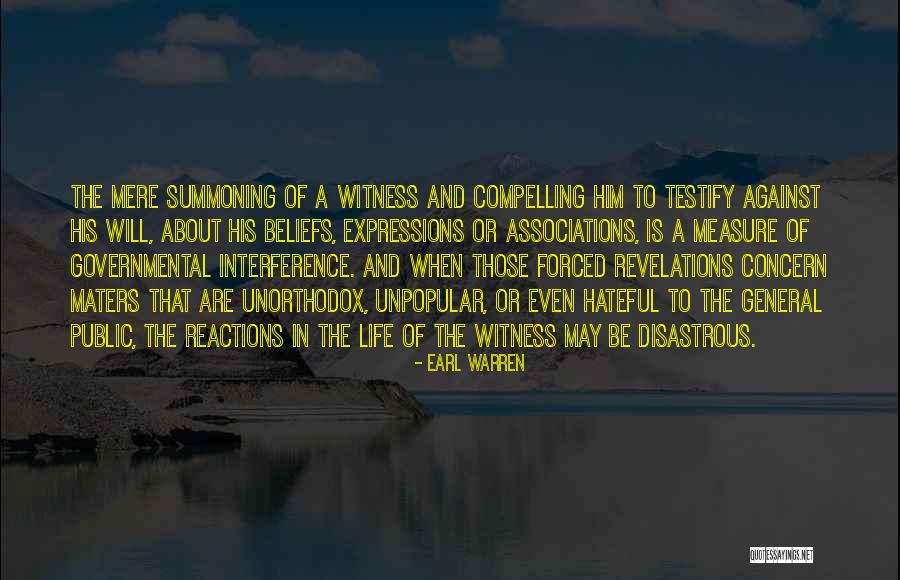 Unorthodox Life Quotes By Earl Warren Unorthodox Life Quotes By Earl Warren
