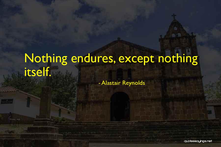 Unourned Quotes By Alastair Reynolds Unourned Quotes By Alastair Reynolds