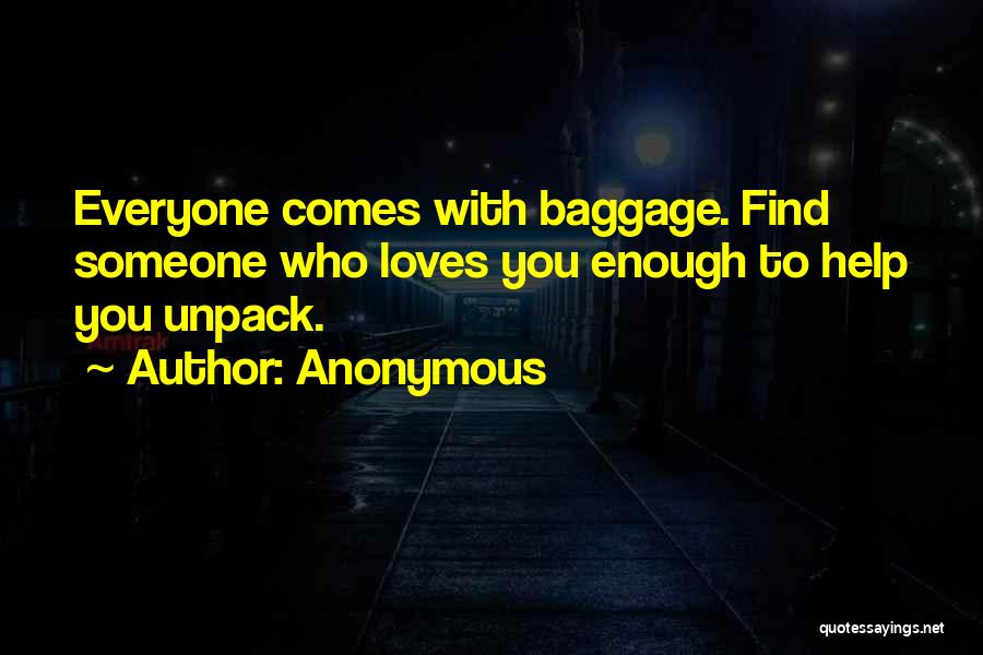 Unpack Quotes By Anonymous