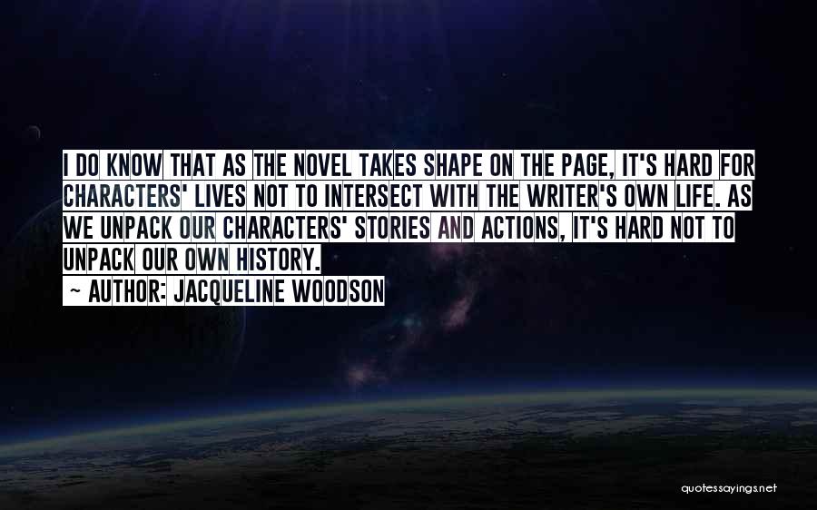Unpack Quotes By Jacqueline Woodson