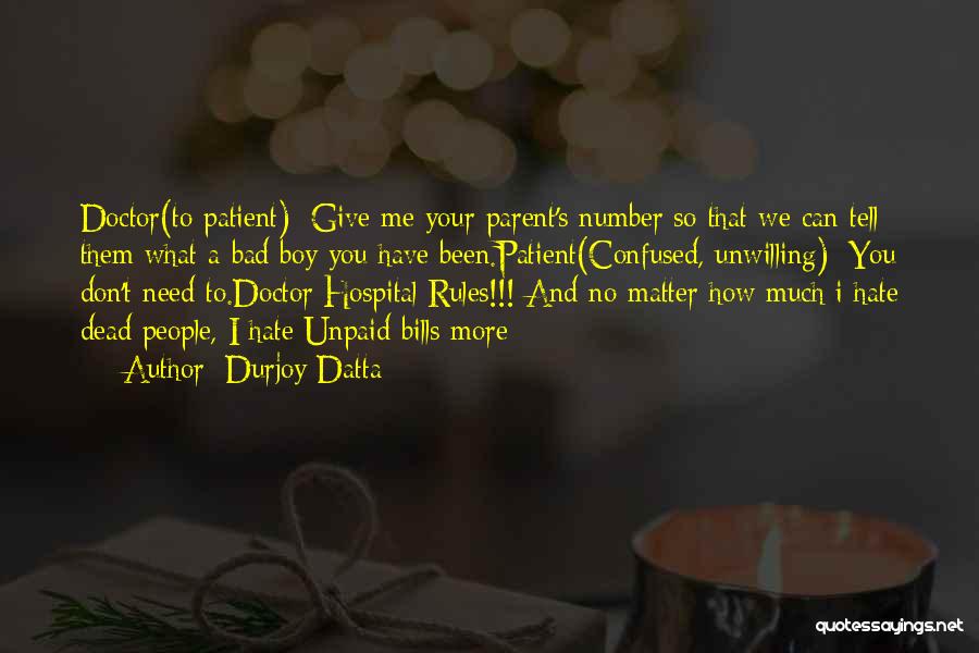 Unpaid Quotes By Durjoy Datta