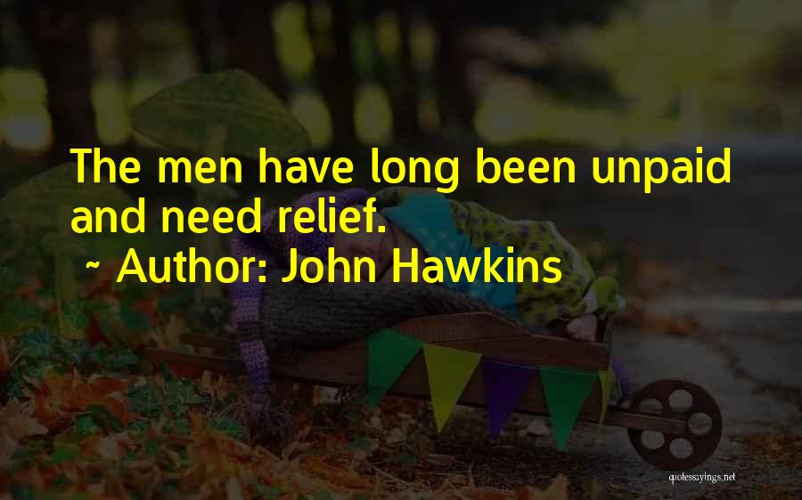 Unpaid Quotes By John Hawkins