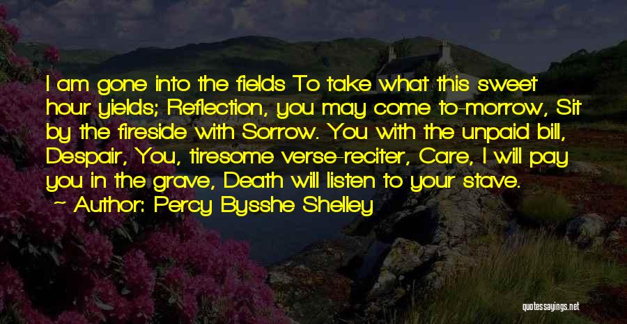 Unpaid Quotes By Percy Bysshe Shelley