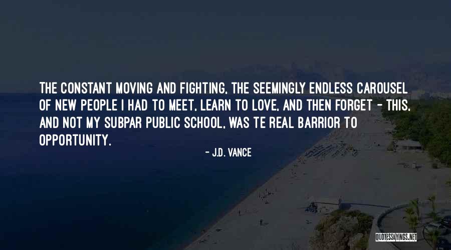 Unpassable Vs Impassable Quotes By J.D. Vance Unpassable Vs Impassable Quotes By J.D. Vance