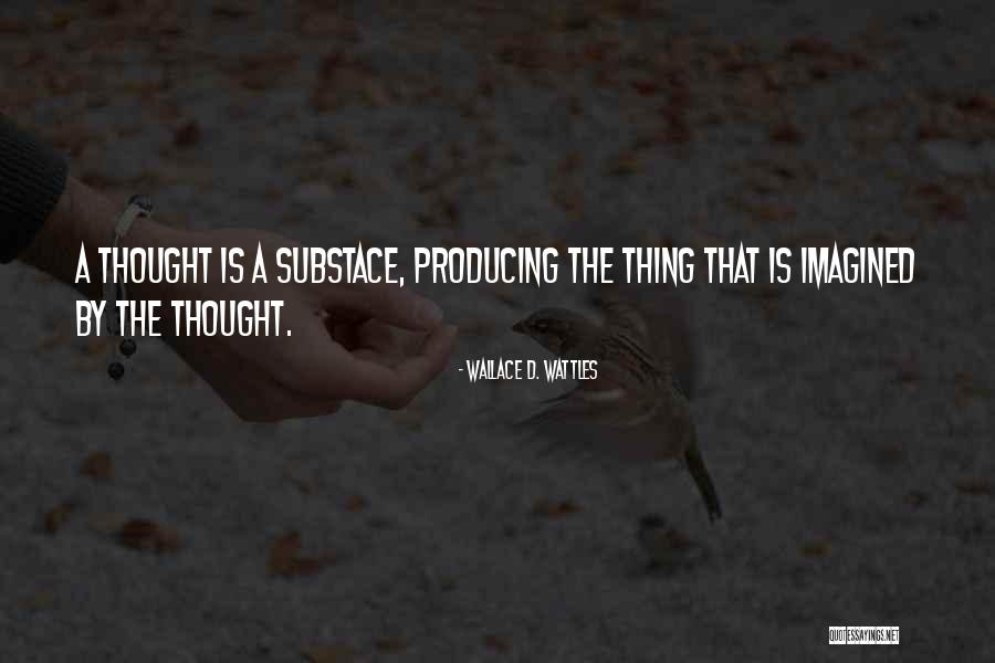 Unpatched Quotes By Wallace D. Wattles Unpatched Quotes By Wallace D. Wattles