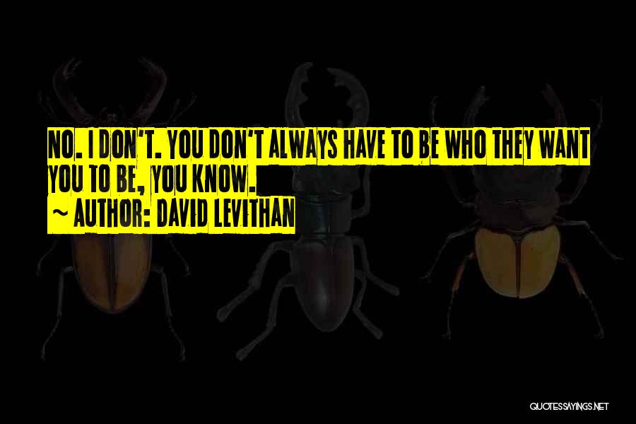 Unpayable Site Quotes By David Levithan