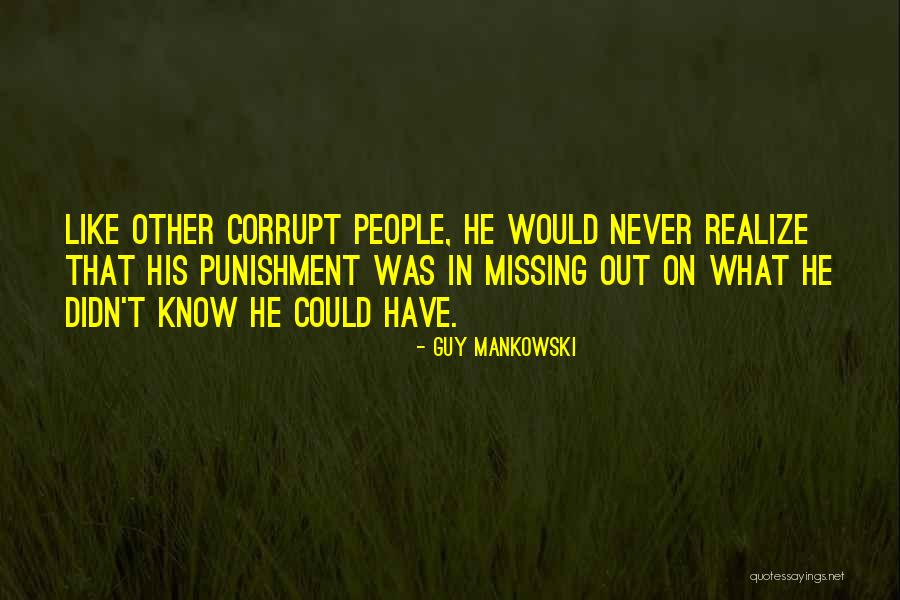 Unpeacefulness Quotes By Guy Mankowski Unpeacefulness Quotes By Guy Mankowski
