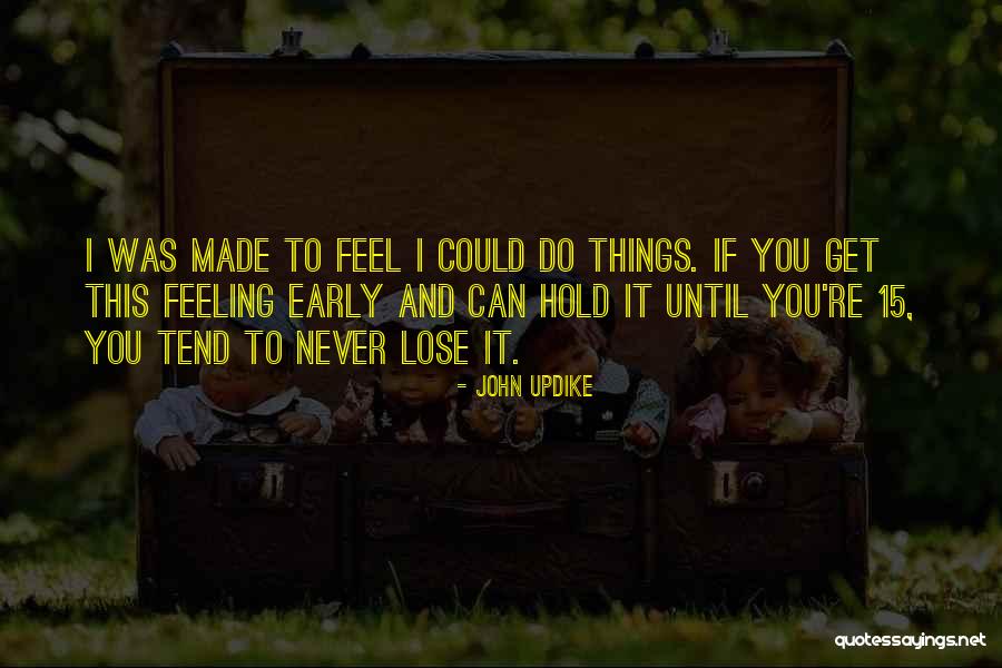 Unpenetrating Quotes By John Updike Unpenetrating Quotes By John Updike