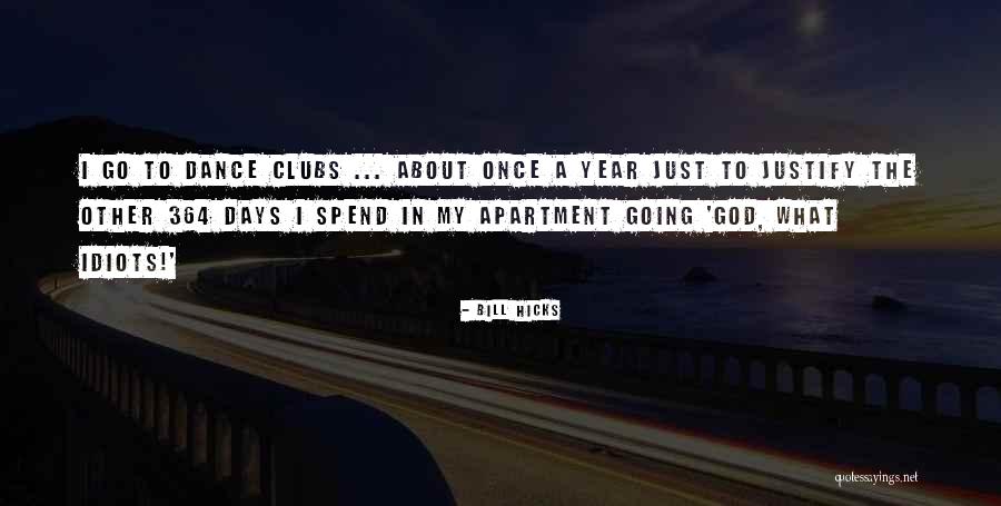 Unperformed Obligations Quotes By Bill Hicks Unperformed Obligations Quotes By Bill Hicks