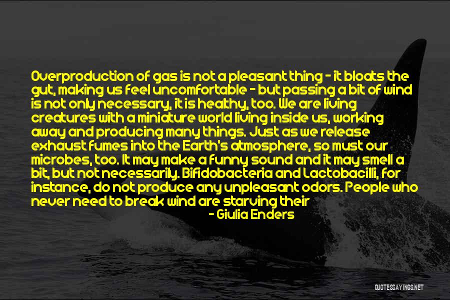 Unpleasant People Quotes By Giulia Enders Unpleasant People Quotes By Giulia Enders