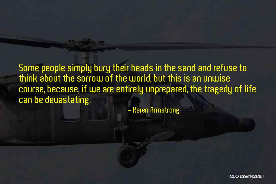 Unpleasant Story Quotes By Karen Armstrong Unpleasant Story Quotes By Karen Armstrong
