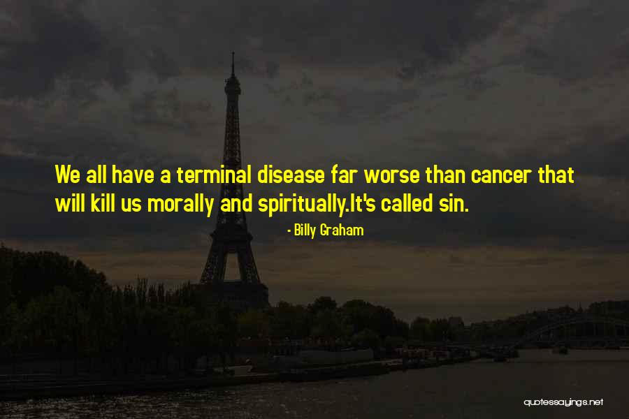 Unpleasantly Pungent Quotes By Billy Graham Unpleasantly Pungent Quotes By Billy Graham