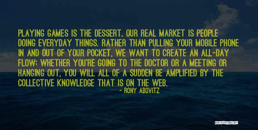 Unpleasing To The Eye Quotes By Rony Abovitz Unpleasing To The Eye Quotes By Rony Abovitz