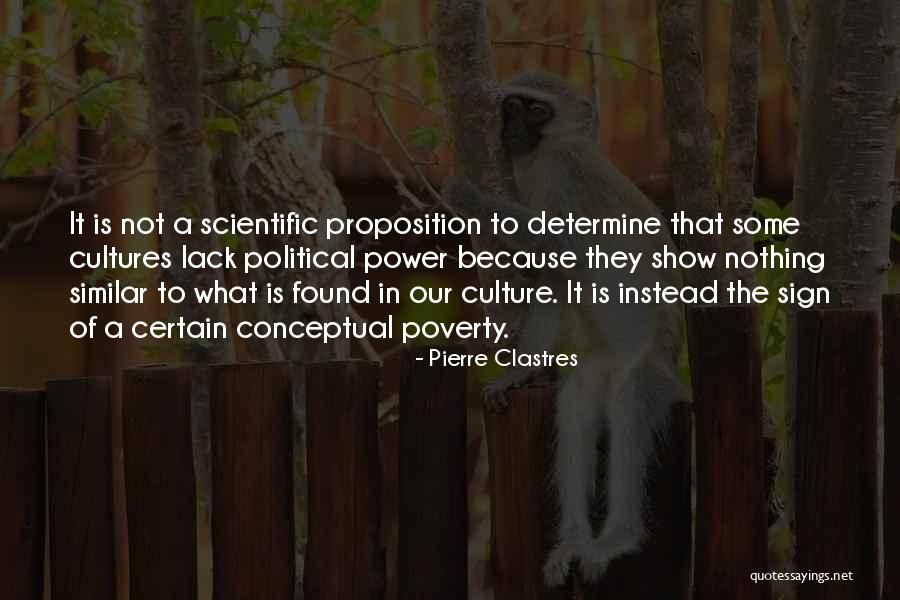 Unplucked Beaver Quotes By Pierre Clastres Unplucked Beaver Quotes By Pierre Clastres