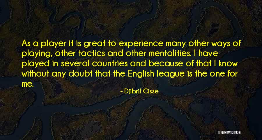 Unpokeable Quotes By Djibril Cisse Unpokeable Quotes By Djibril Cisse