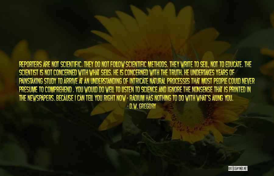 Unpolished Tv Quotes By D.W. Gregory Unpolished Tv Quotes By D.W. Gregory