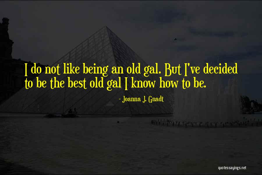 Unpolluted Earth Quotes By Joanna J. Gnadt Unpolluted Earth Quotes By Joanna J. Gnadt
