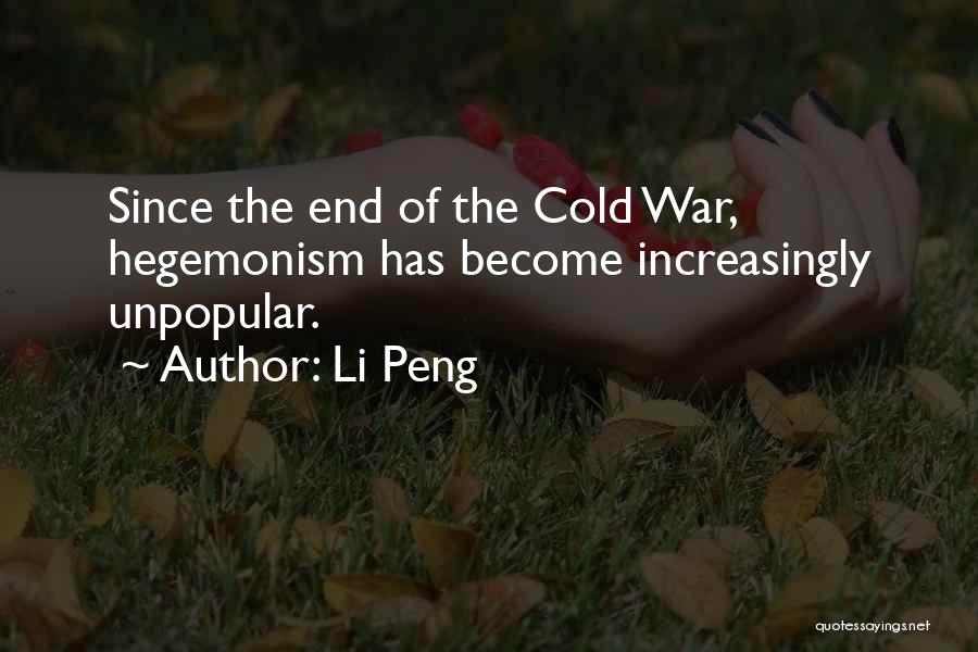 Unpopular Quotes By Li Peng