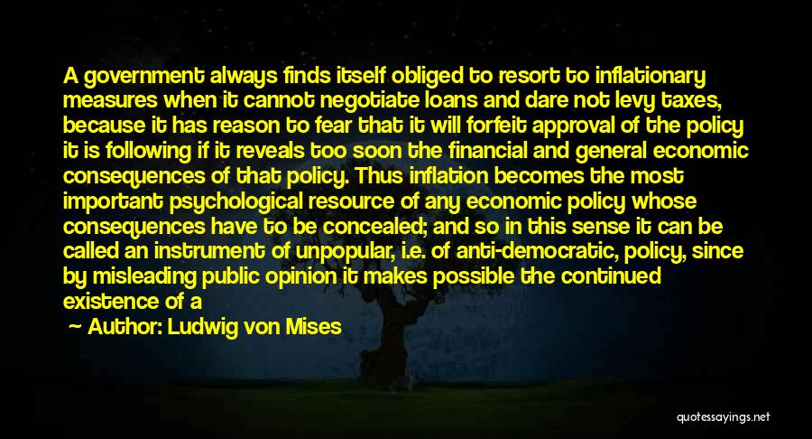 Unpopular Quotes By Ludwig Von Mises