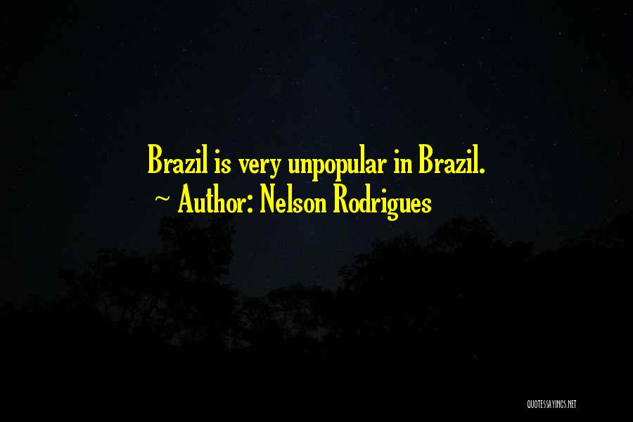 Unpopular Quotes By Nelson Rodrigues