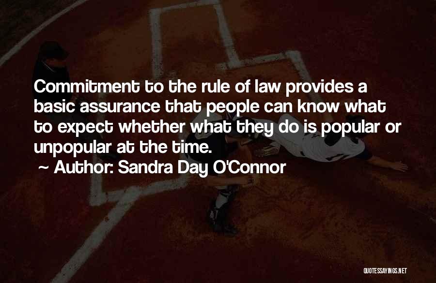 Unpopular Quotes By Sandra Day O'Connor