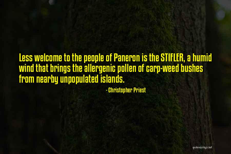 Unpopulated Islands Quotes By Christopher Priest Unpopulated Islands Quotes By Christopher Priest
