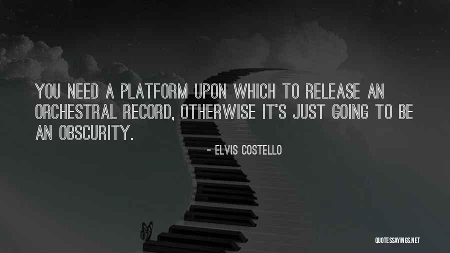 Unpractical Quotes By Elvis Costello Unpractical Quotes By Elvis Costello
