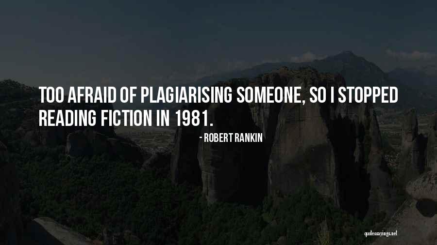 Unprecedentedly Dysfunctional Quotes By Robert Rankin Unprecedentedly Dysfunctional Quotes By Robert Rankin