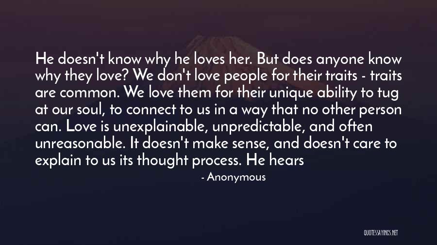 Unpredictable Person Quotes By Anonymous Unpredictable Person Quotes By Anonymous
