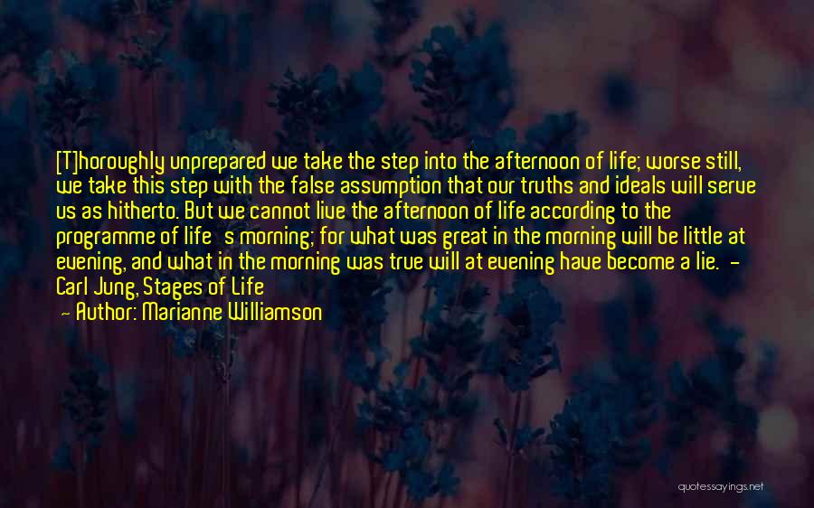 Unprepared Quotes By Marianne Williamson