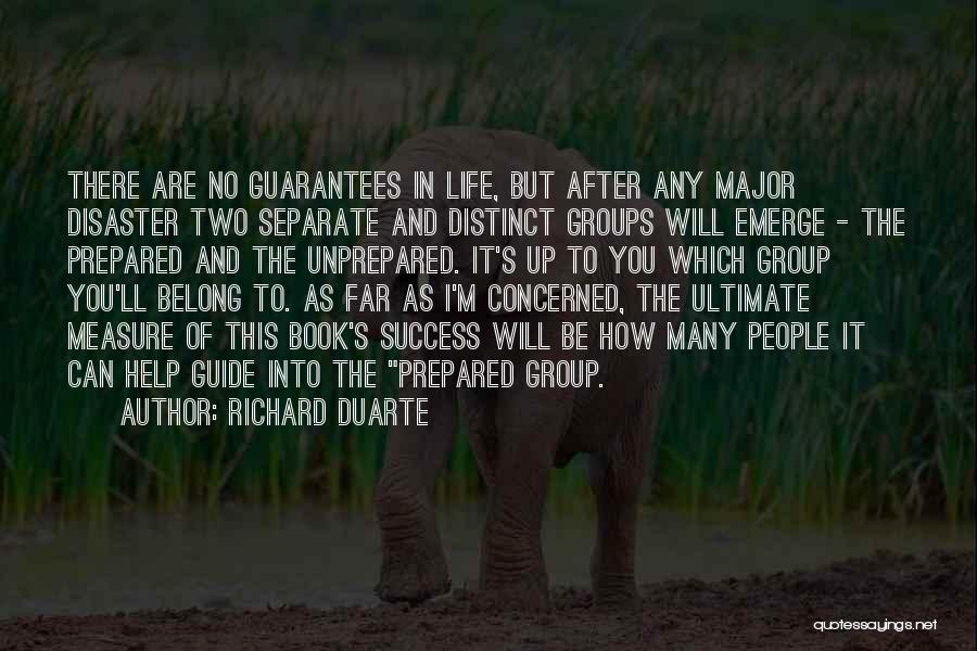 Unprepared Quotes By Richard Duarte