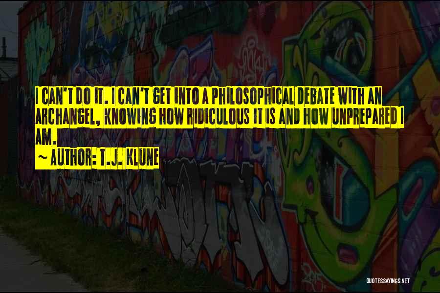 Unprepared Quotes By T.J. Klune
