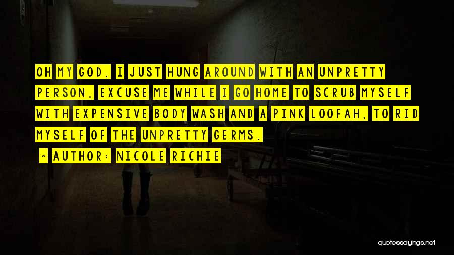 Unpretty Quotes By Nicole Richie
