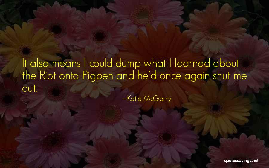Unpriced Offer Quotes By Katie McGarry Unpriced Offer Quotes By Katie McGarry