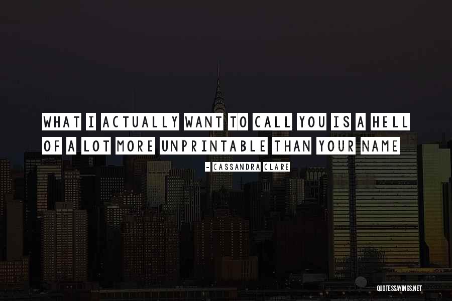 Unprintable Quotes By Cassandra Clare Unprintable Quotes By Cassandra Clare